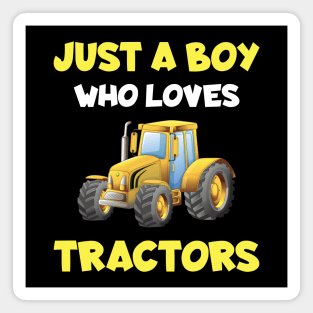 Farm Vehicle Country Life Boy who loves tractors Truck Boy Magnet